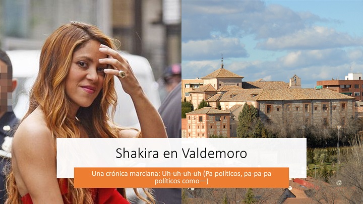 Shakira en Valdemoro: "Una crónica marciana"