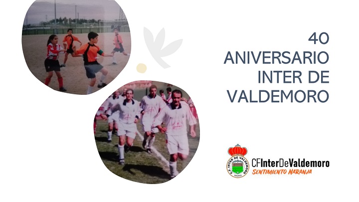 40 aniversario del Club Inter Valdemoro